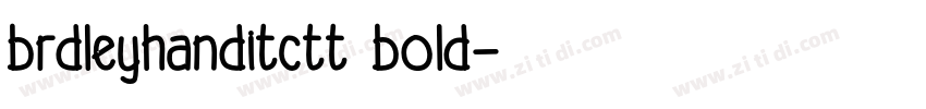 brdleyhanditctt bold字体转换